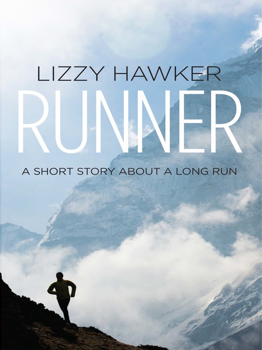 Title details for Runner by Lizzy Hawker - Wait list